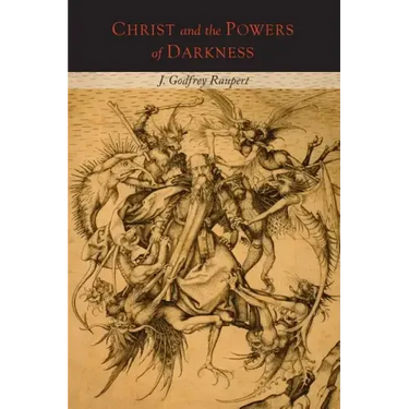 Christ and the Power of Darkness
