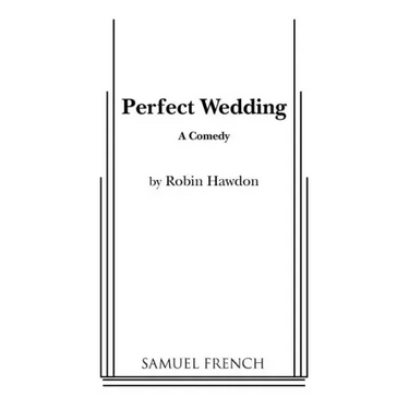 Perfect Wedding