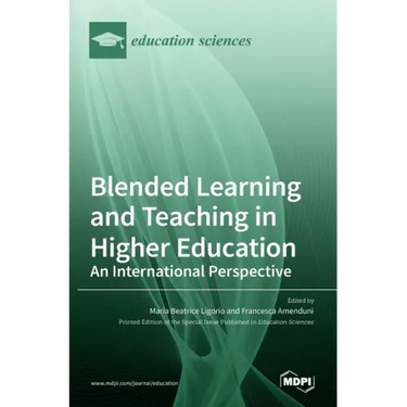 Blended Learning and Teaching in Higher Education: An International Perspective: An International Perspective