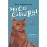 My Cat Called Red