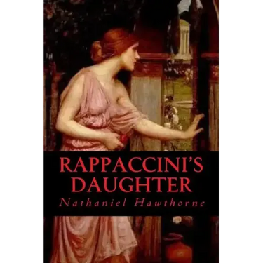 Rappaccinis Daughter
