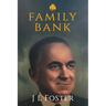 The Family Bank: Life and Times of Americco L Lagomarsino