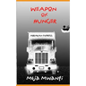 Weapon of Hunger