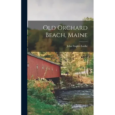 Old Orchard Beach, Maine