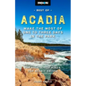 Moon Best of Acadia: Make the Most of One to Three Days in the Park