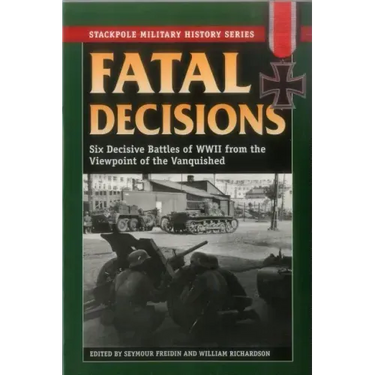 Fatal Decisions