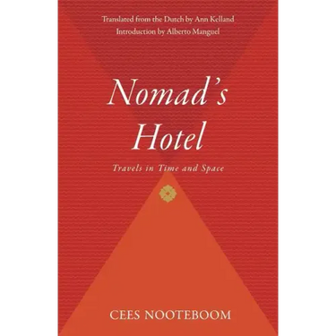 Nomad's Hotel: Travels in Time and Space