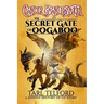 Candor Bandersnatch and the Secret Gate of Oogaboo