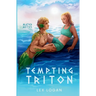 Tempting Triton: A Greek Mythology Inspired Monster Romance