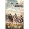 Tall In The Saddle