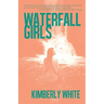 Waterfall Girls