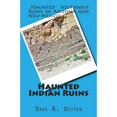 Haunted Indian Ruins
