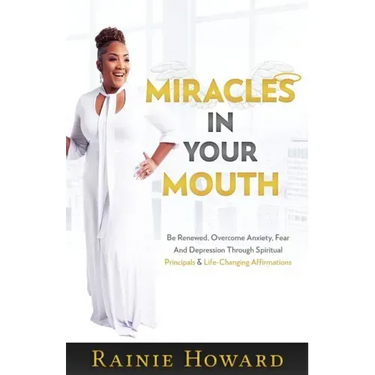 Miracles In Your Mouth