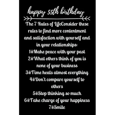 happy55th birthday The 7 Rules of Life