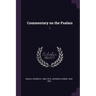 Commentary on the Psalms: 1