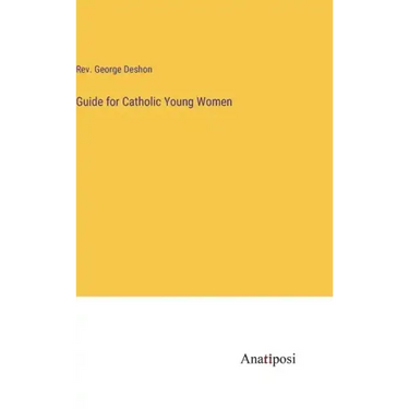 Guide for Catholic Young Women