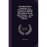 The Afflicted Man's Companion; Or, a Directory for Families and Persons Afflicted With Sickness Or Any Other Distress. ... by the Reverend Mr. John Wi
