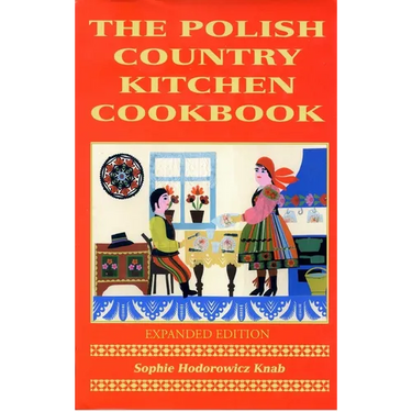 Polish Country Kitchen Cookbook (Expanded)