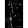 Quantum: Wrath