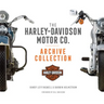 The Harley-Davidson Motor Co. Archive Collection