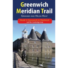Greenwich Meridian Trail Book 2: Greenwich to Hardwick