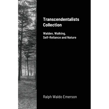 Transcendentalists Collection: Walden, Walking, Self-Reliance and Nature
