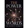 The Power of Words