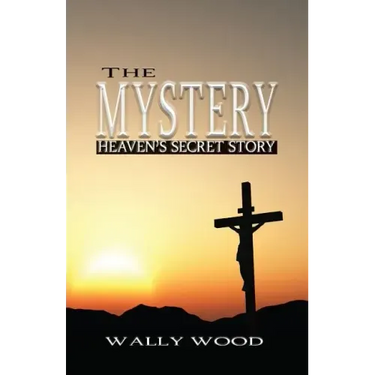 The Mystery: Heaven's Secret Story