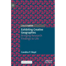 Exhibiting Creative Geographies: Bringing Research Findings to Life