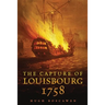 The Capture of Louisbourg, 1758