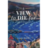 A View to Die For