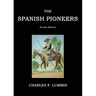 The Spanish Pioneers
