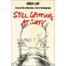 Still Spitting at Sixty: From the 60s to My Sixties, a Sort of Autobiography