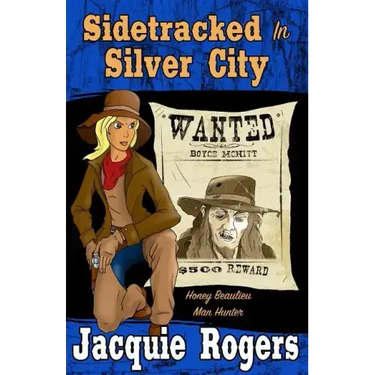 Sidetracked in Silver City