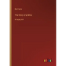 The Story of a Mine: in large print