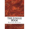 The Jungle Book: (Rudyard Kipling Classics Collection)
