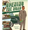 Opening the Road: Victor Hugo Green and His Green Book