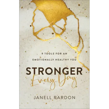 Stronger Every Day: 9 Tools for an Emotionally Healthy You