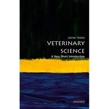 Veterinary Science: A Very Short Introduction