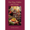 Tea Time Tidbits and Treats