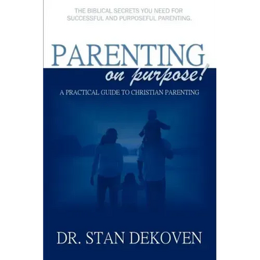 Parenting on Purpose