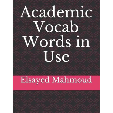 Academic Vocab Words in Use