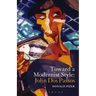 Toward a Modernist Style: John Dos Passos