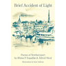 Brief Accident of Light