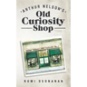 Arthur Nelson's Old Curiosity Shop