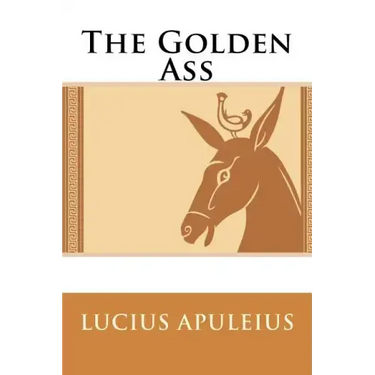 The Golden Ass Lucius Apuleius