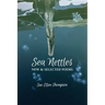 Sea Nettles: New & Selected Poems