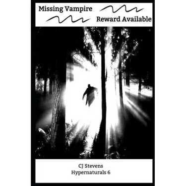 Missing Vampire - Reward Available: Hypernaturals 6