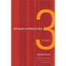 Ontology of Production: Three Essays
