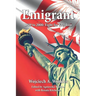 Emigrant: Fight for Freedom 1939 - 2000
